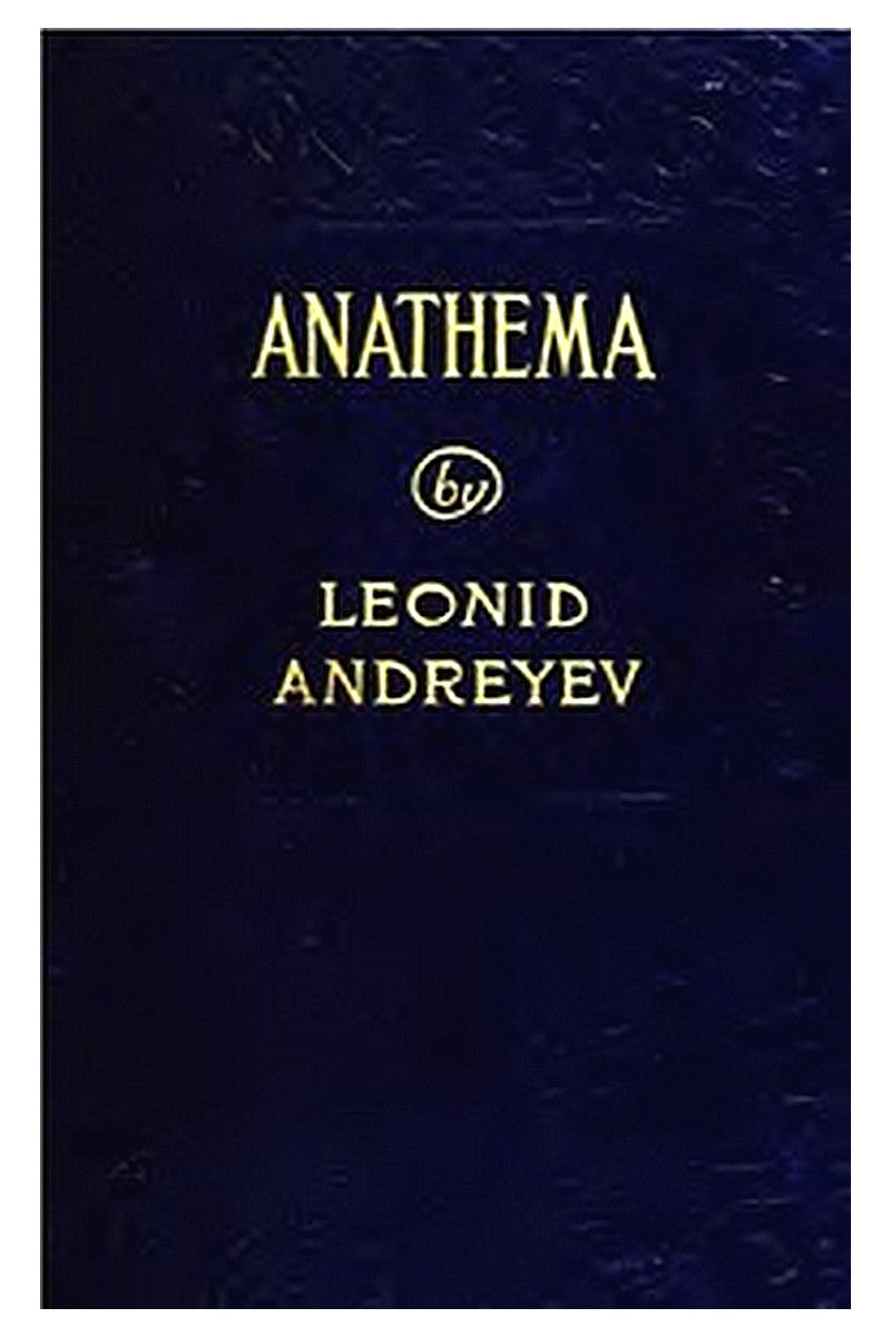 Anathema: A Tragedy in Seven Scenes