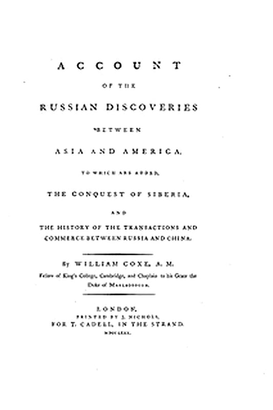 Account of the Russian Discoveries between Asia and America
