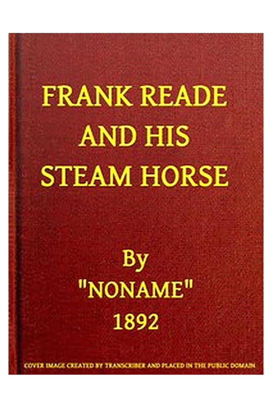 Frank Reade and His Steam Horse