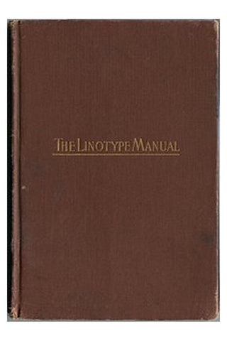 Linotype Manual
