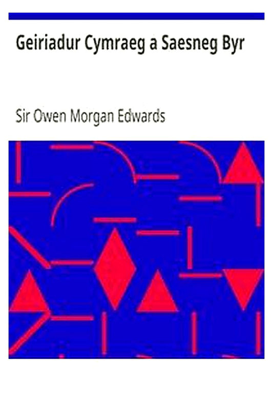 Geiriadur Cymraeg a Saesneg Byr