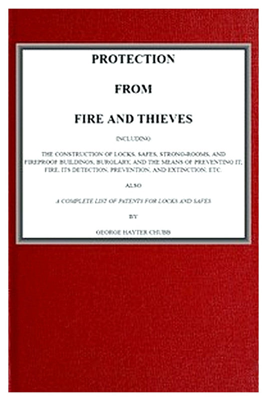 Protection from Fire and Thieves
