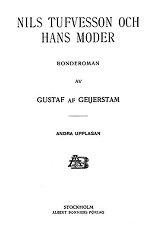 Nils Tufvesson och hans moder: Bonderoman