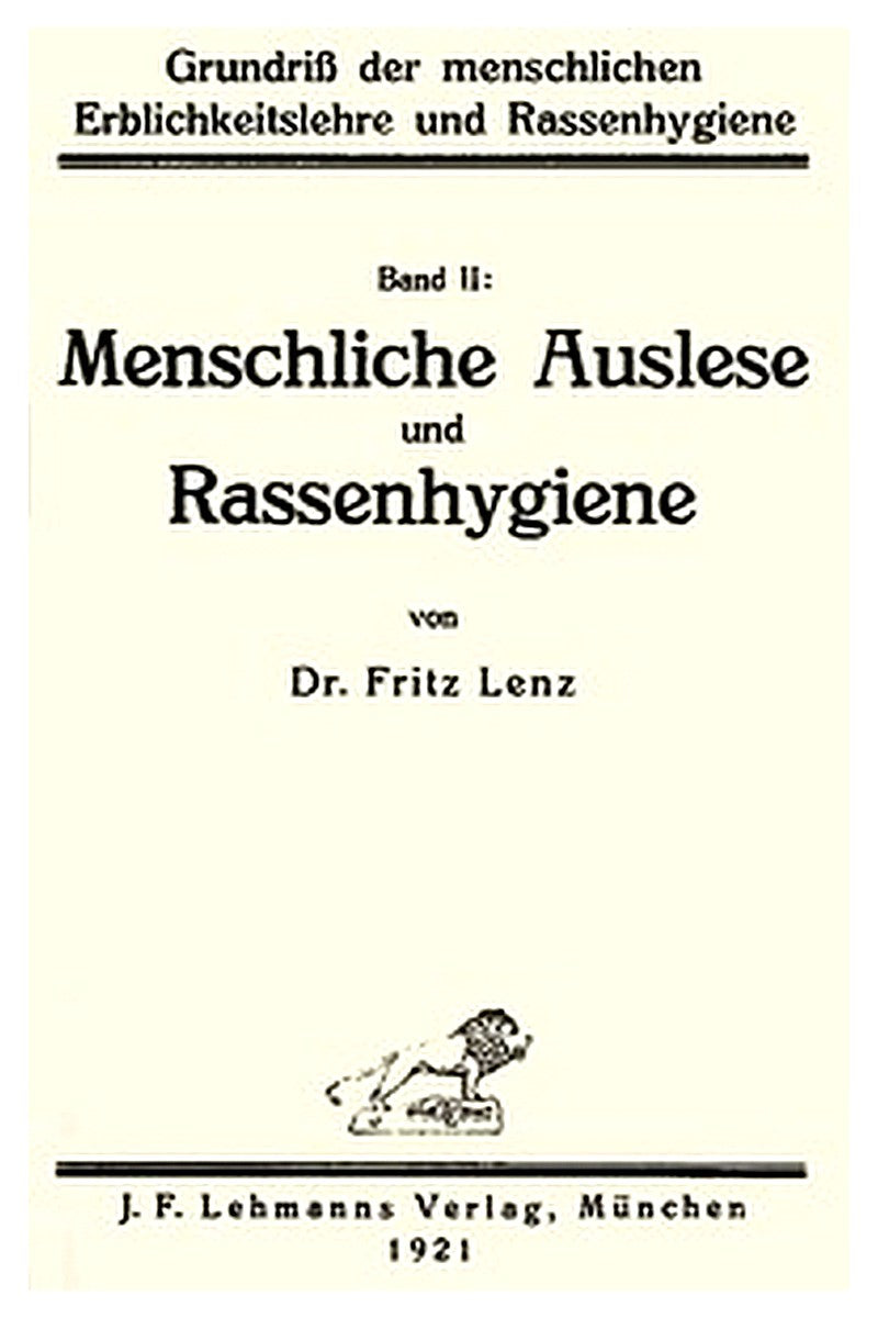 Grundriß der menschlichen Erblichkeitslehre und Rassenhygiene (2/2)