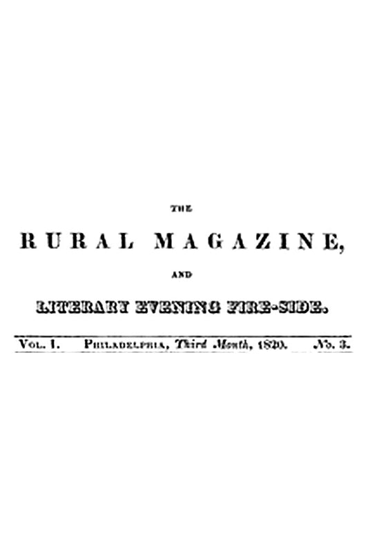 The Rural Magazine, and Literary Evening Fire-Side, Vol. 1 No. 03 (1820)