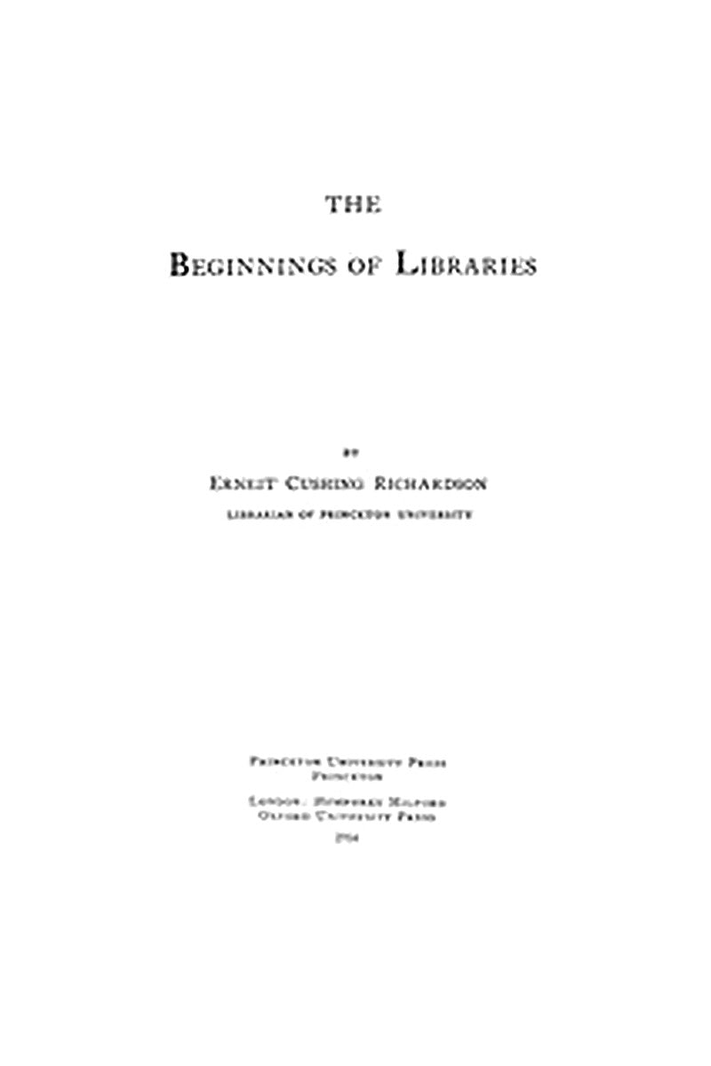 The Beginnings of Libraries