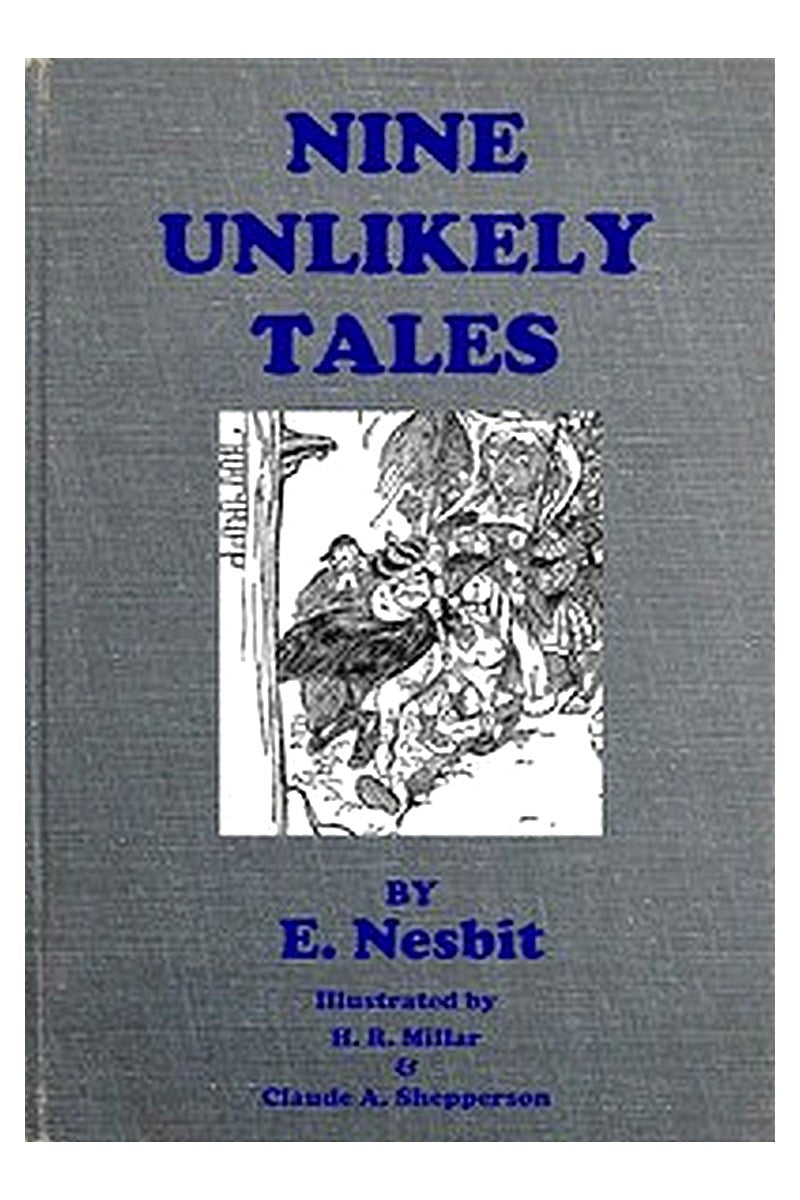 Nine Unlikely Tales