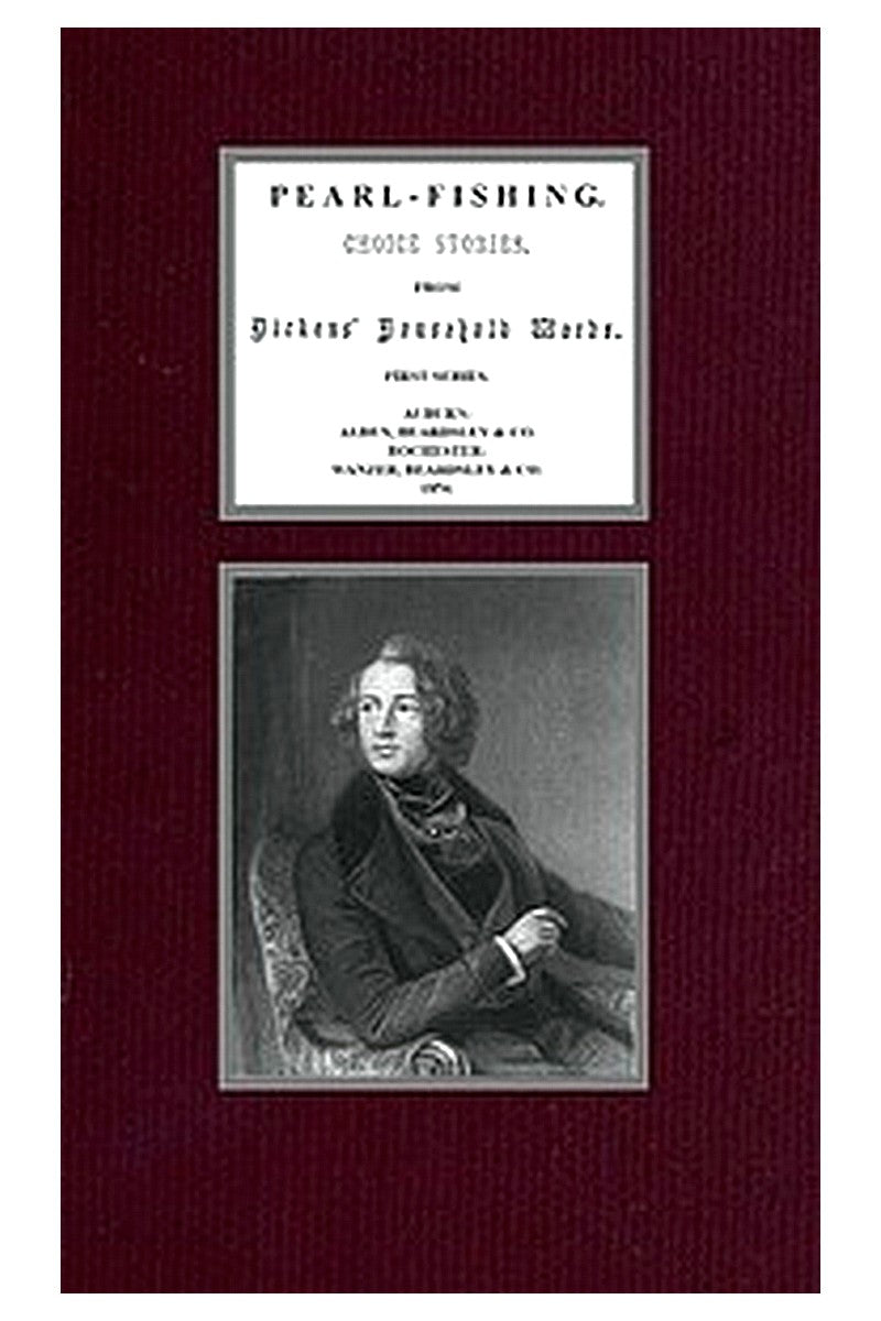 Pearl-Fishing Choice Stories from Dickens' Household Words First Series