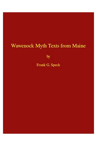 Wawenock Myth Texts from Maine
