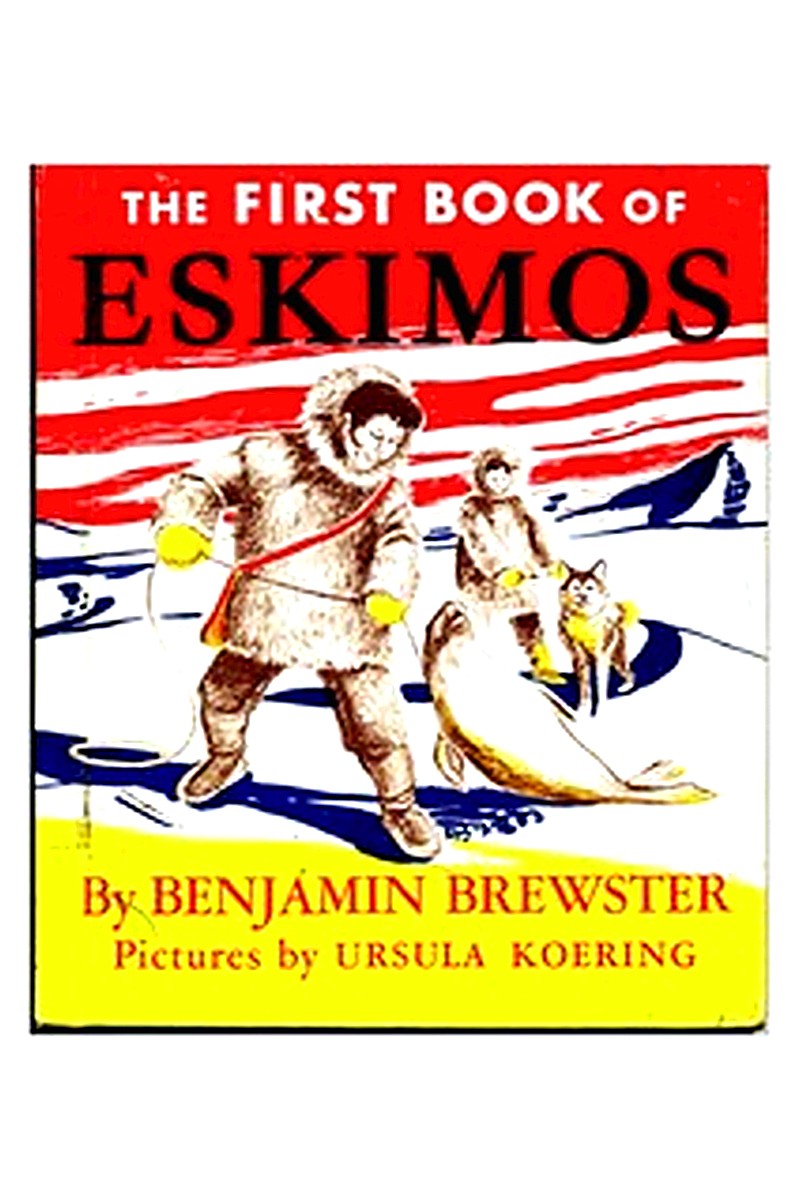 The First Book of Eskimos