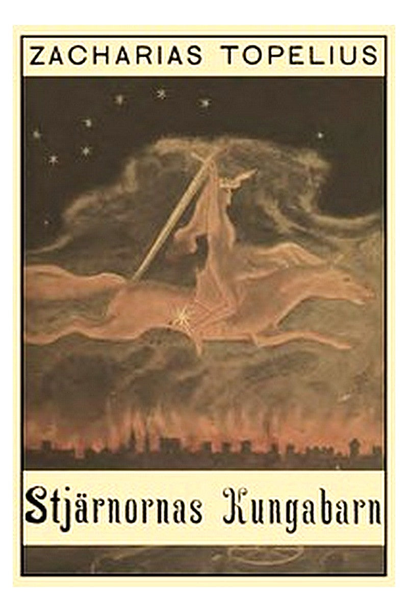 Stjärnornas kungabarn 2: De tre