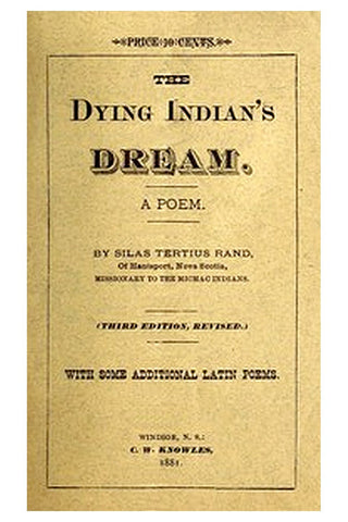 The Dying Indian's Dream: A Poem