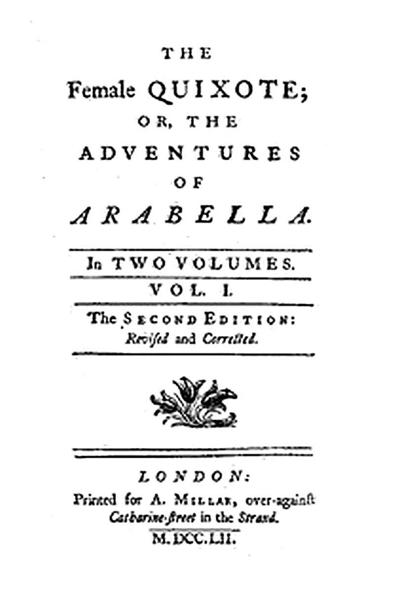 The Female Quixote or, The Adventures of Arabella, v. 1-2