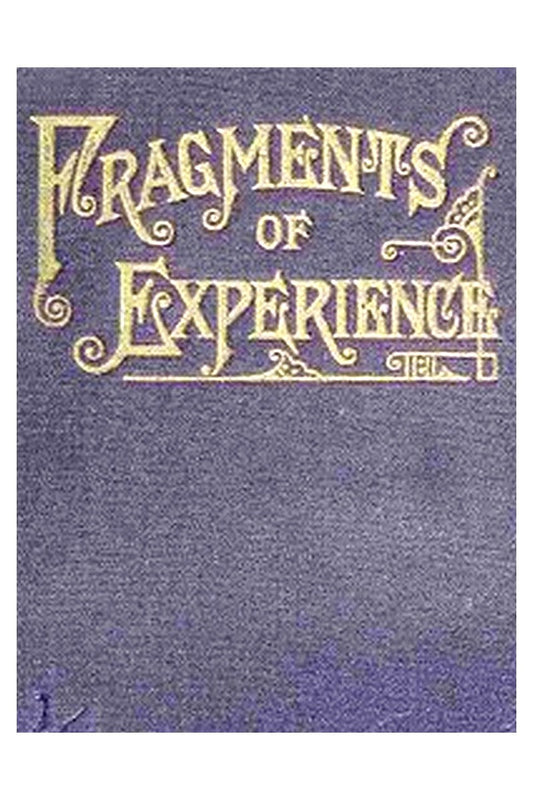 Fragments of Experience

