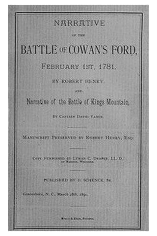 Narrative of the Battle of Cowan's Ford, February 1st, 1781
