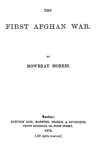 The First Afghan War