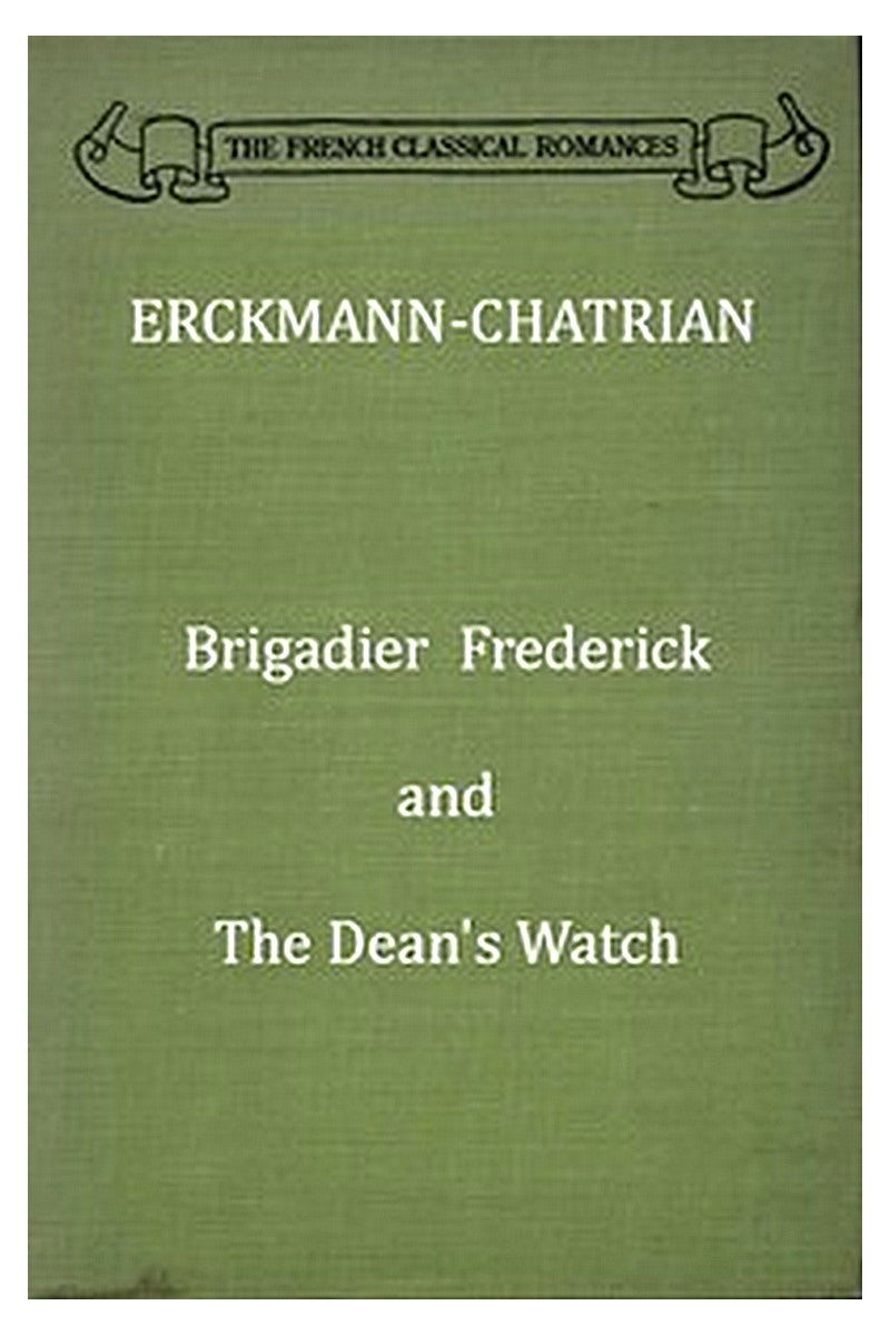 Brigadier Frederick and, The Dean's Watch
