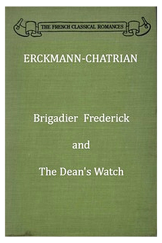 Brigadier Frederick and, The Dean's Watch