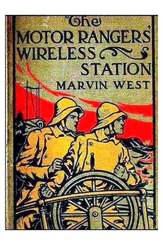The Motor Rangers' Wireless Station