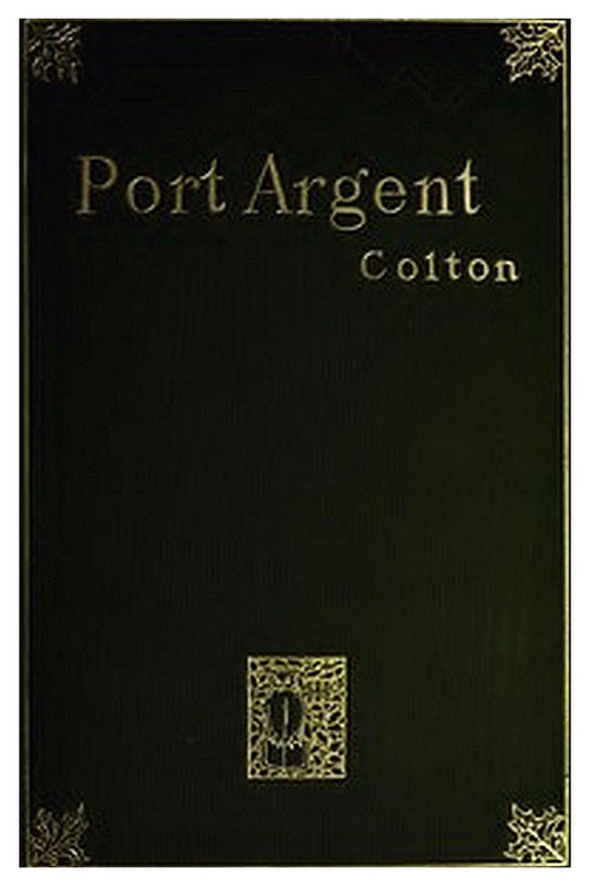 Port Argent: A Novel