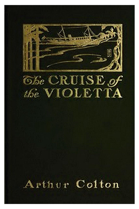 The Cruise of The Violetta