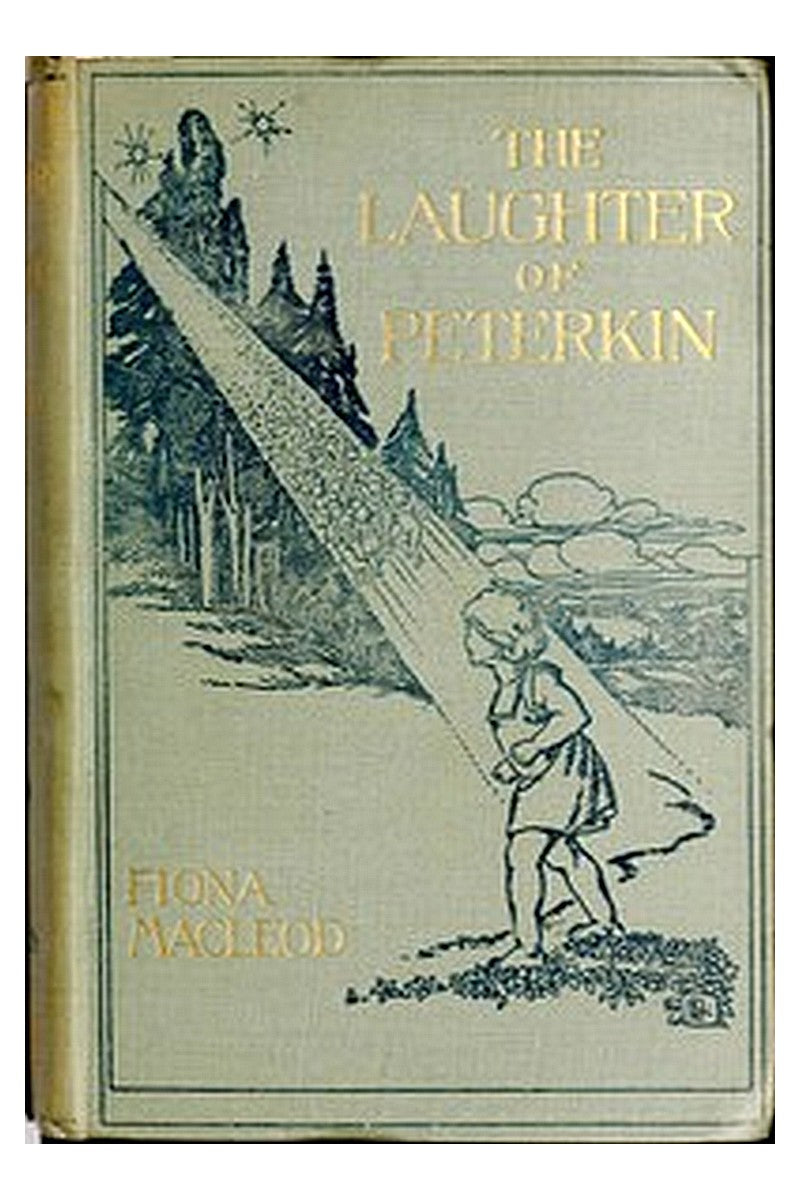 The Laughter of Peterkin: A retelling of old tales of the Celtic Wonderworld