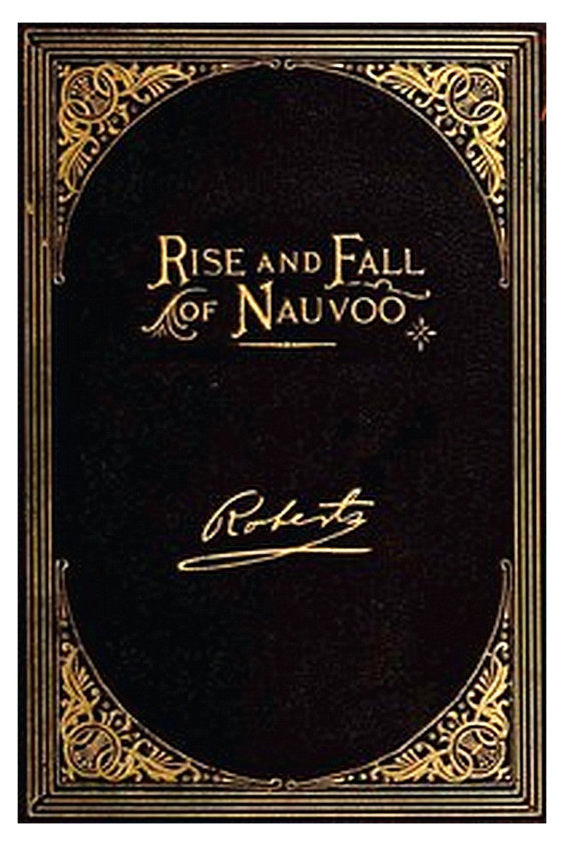 The Rise and Fall of Nauvoo