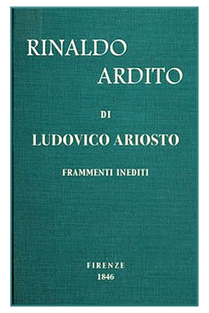 Rinaldo ardito: Frammenti inediti pubblicati sul manoscritto originale