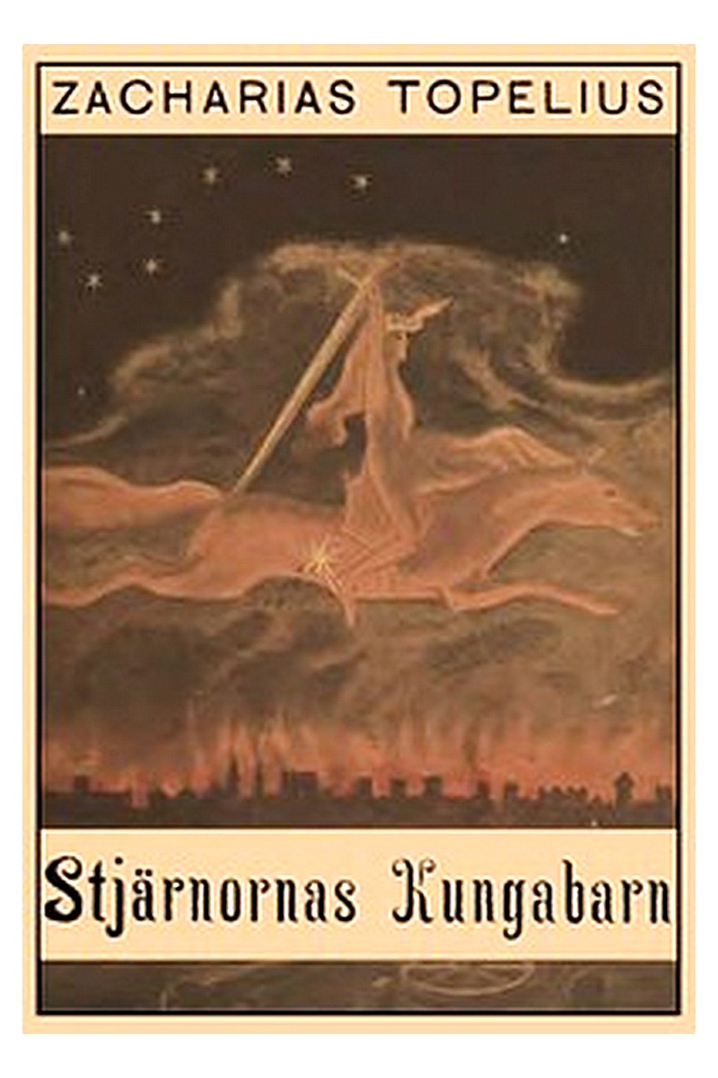 Stjärnornas kungabarn 3: Makalös