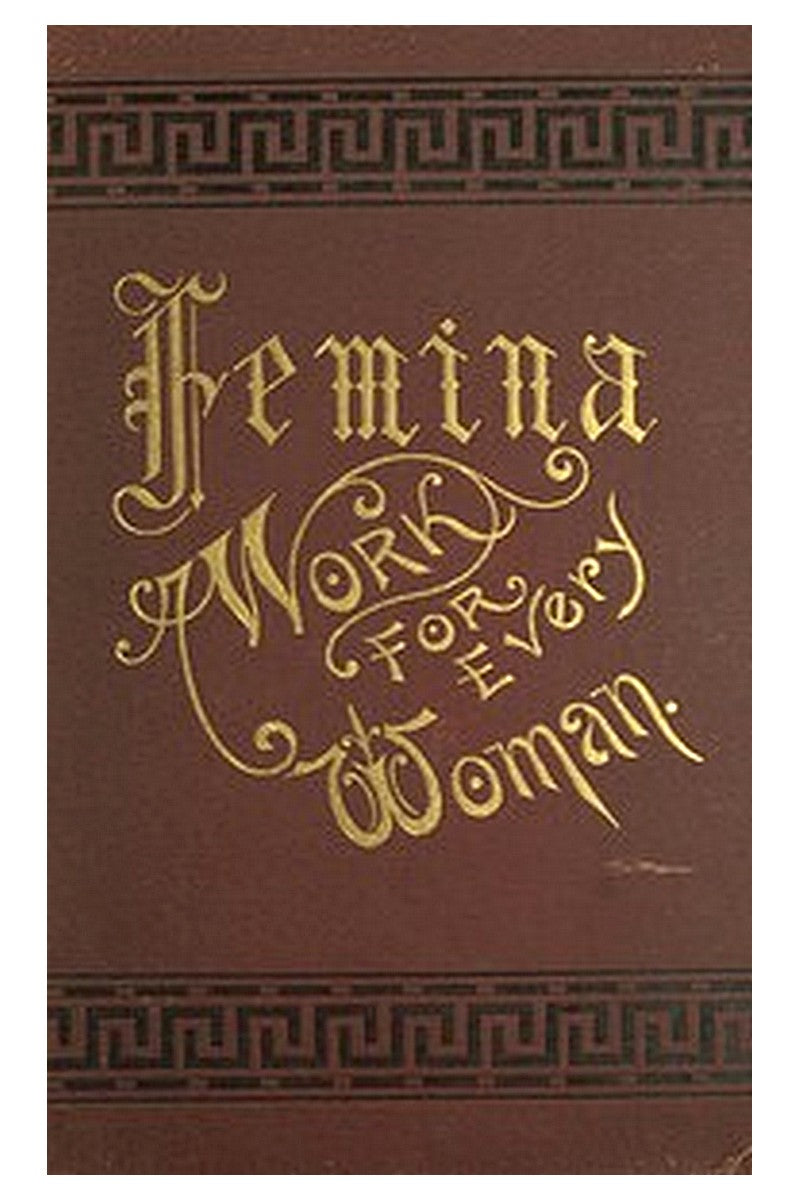 Femina, A Work for Every Woman