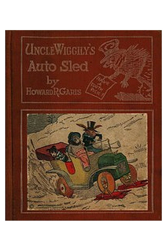Uncle Wiggily's Auto Sled
