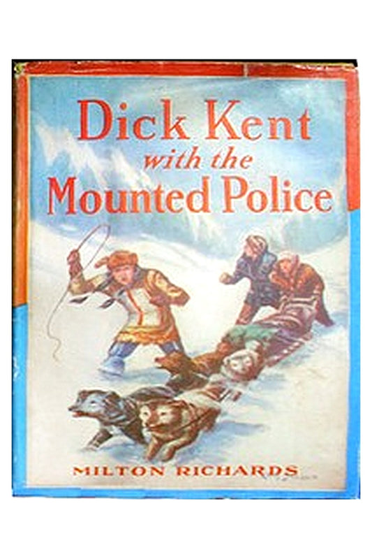 Dick Kent with the Mounted Police