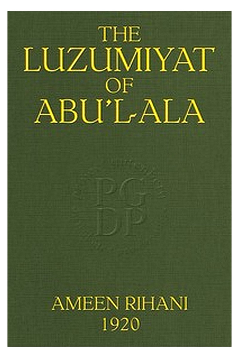 The Luzumiyat of Abu'l-Ala

