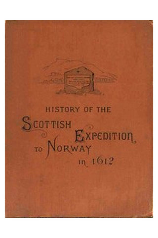 History of the Scottish expedition to Norway in 1612