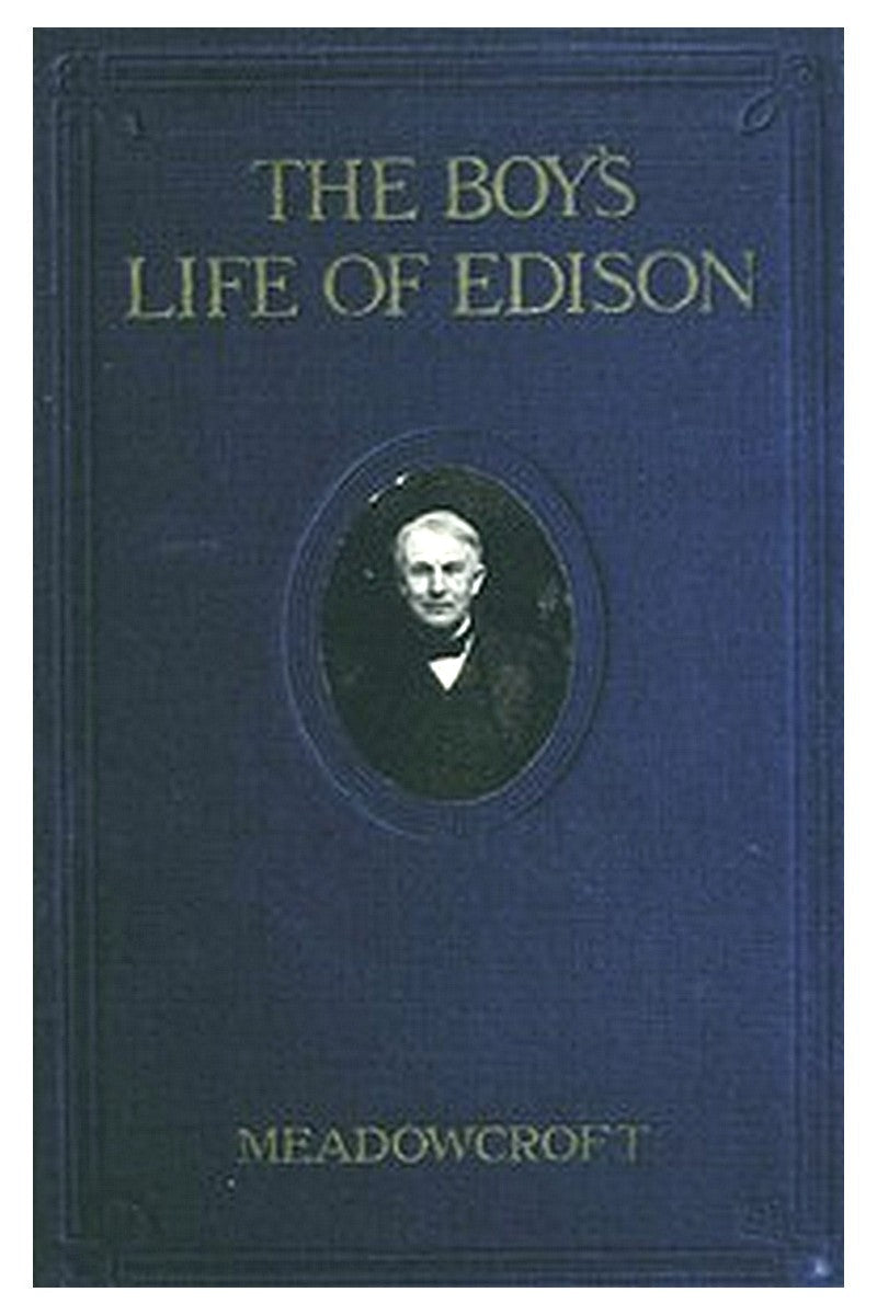 The boys' life of Edison