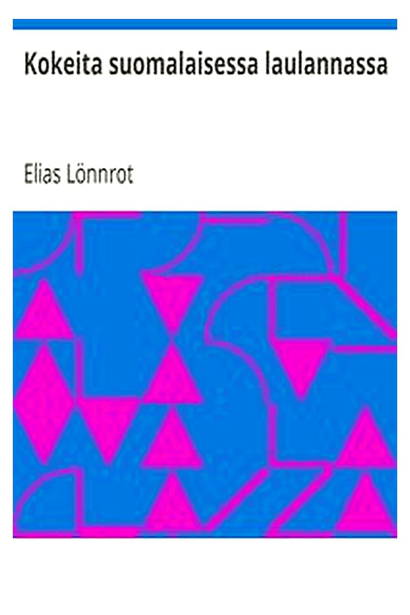 Kokeita suomalaisessa laulannassa