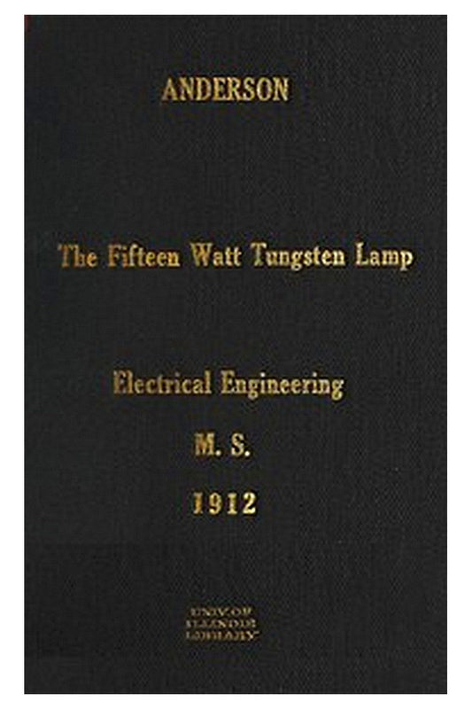 The 15 Watt Tungsten Lamp