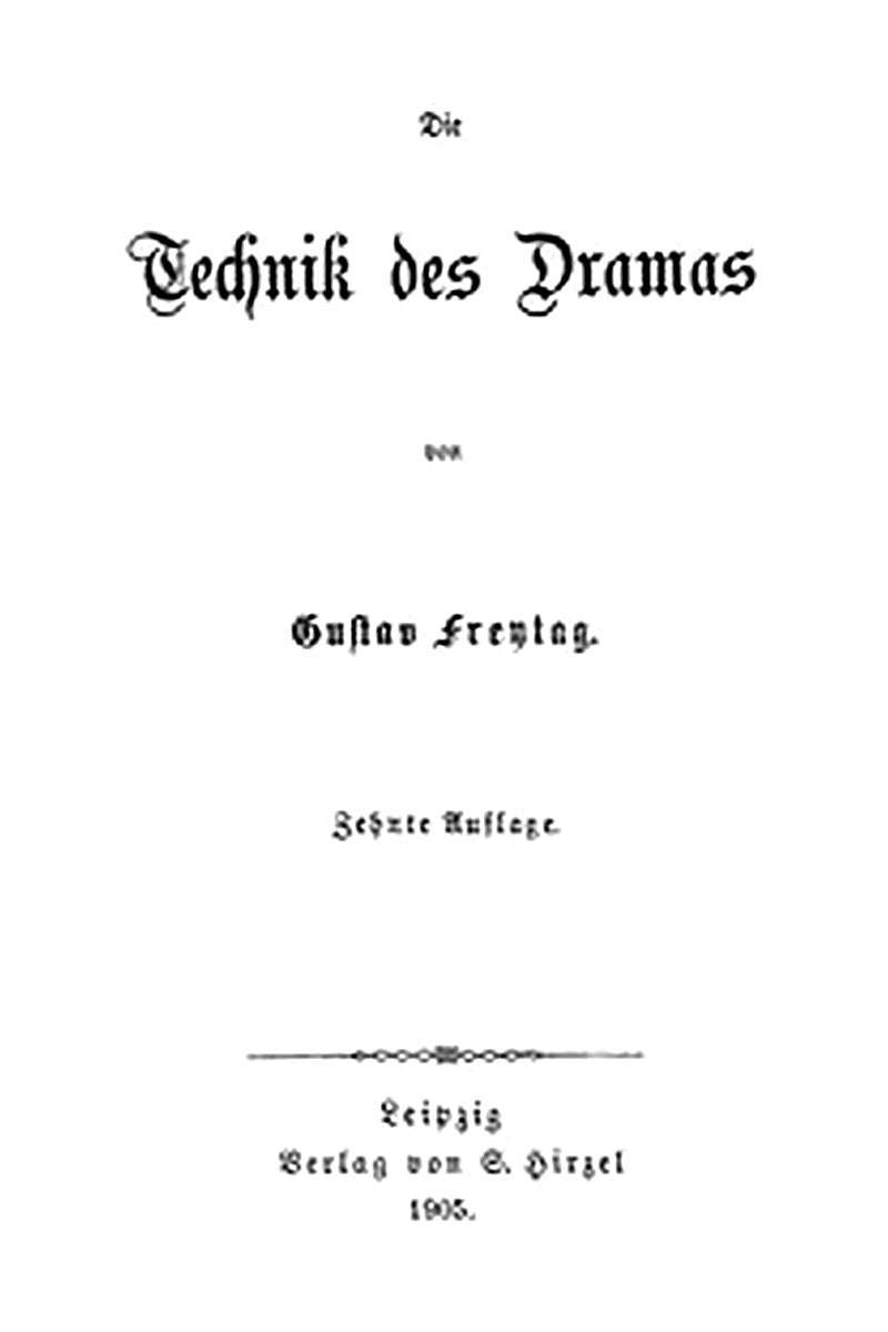 Die Technik des Dramas