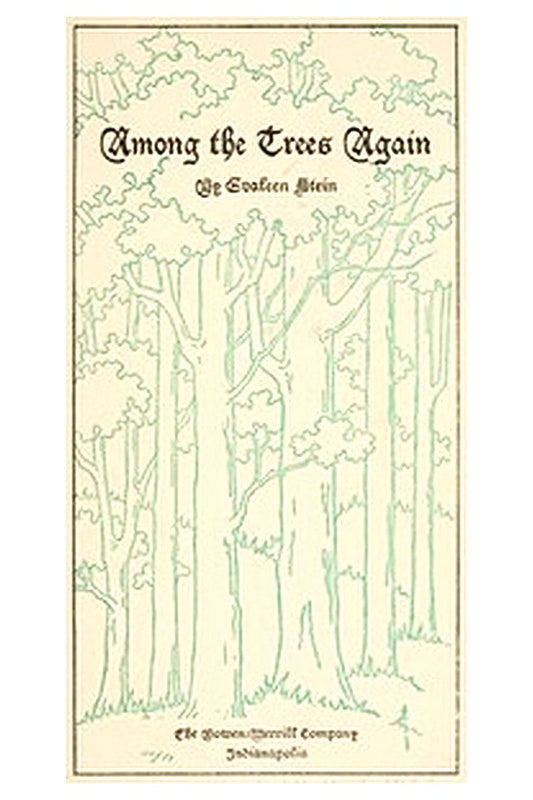 Among the Trees Again