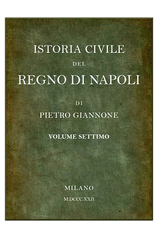 Istoria civile del Regno di Napoli, v. 7