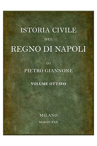 Istoria civile del Regno di Napoli, v. 8