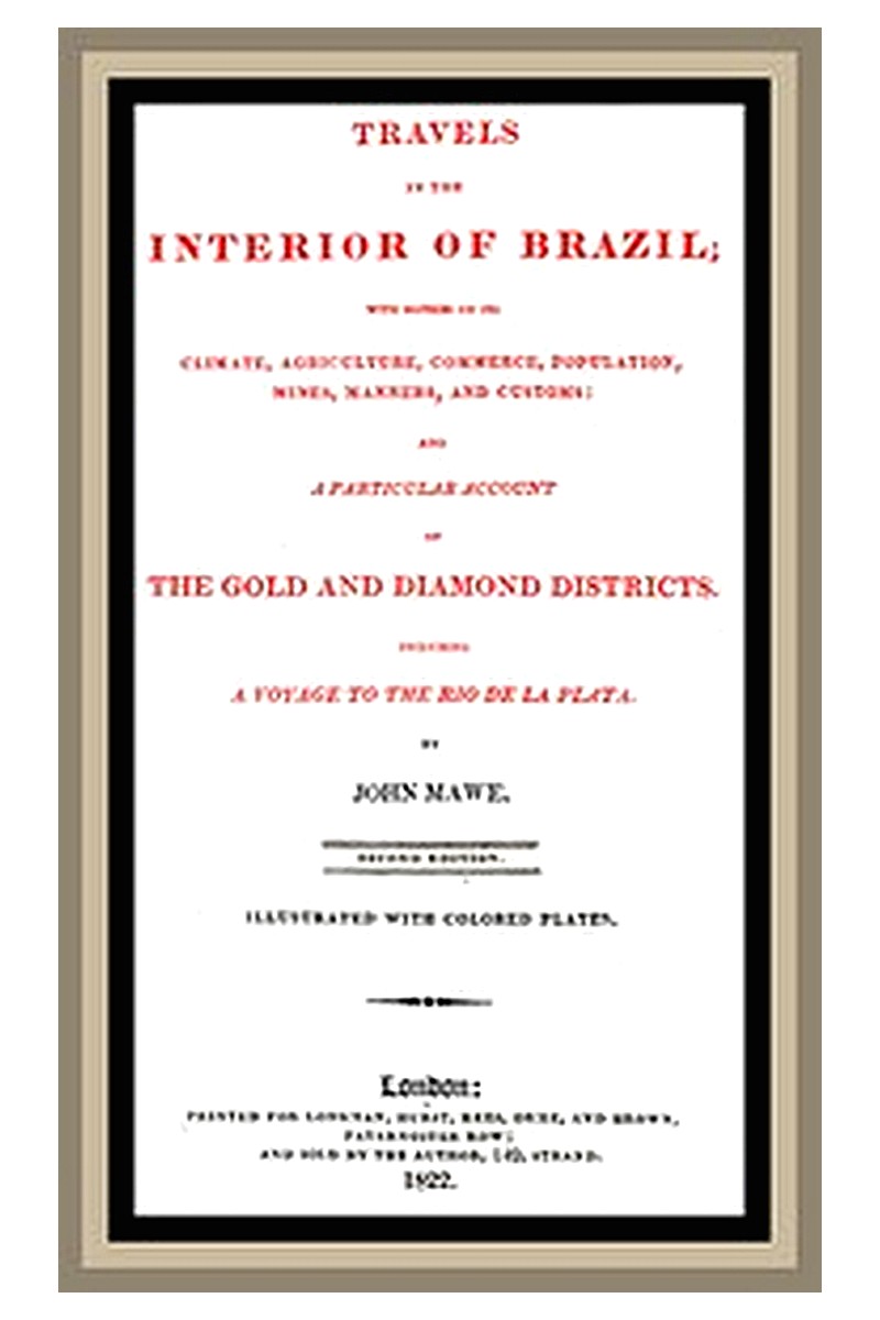 Travels in the interior of Brazil
