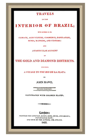 Travels in the interior of Brazil
