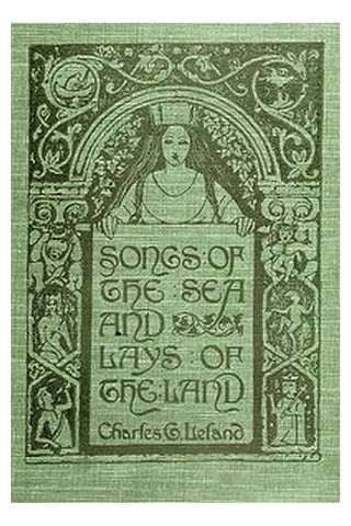 Songs of the Sea and Lays of the Land