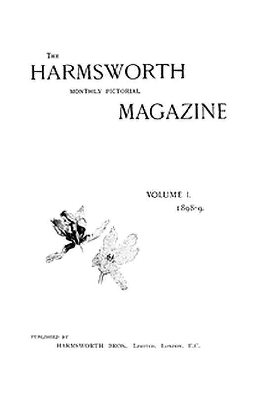 The Harmsworth Magazine, v. 1, 1898-1899