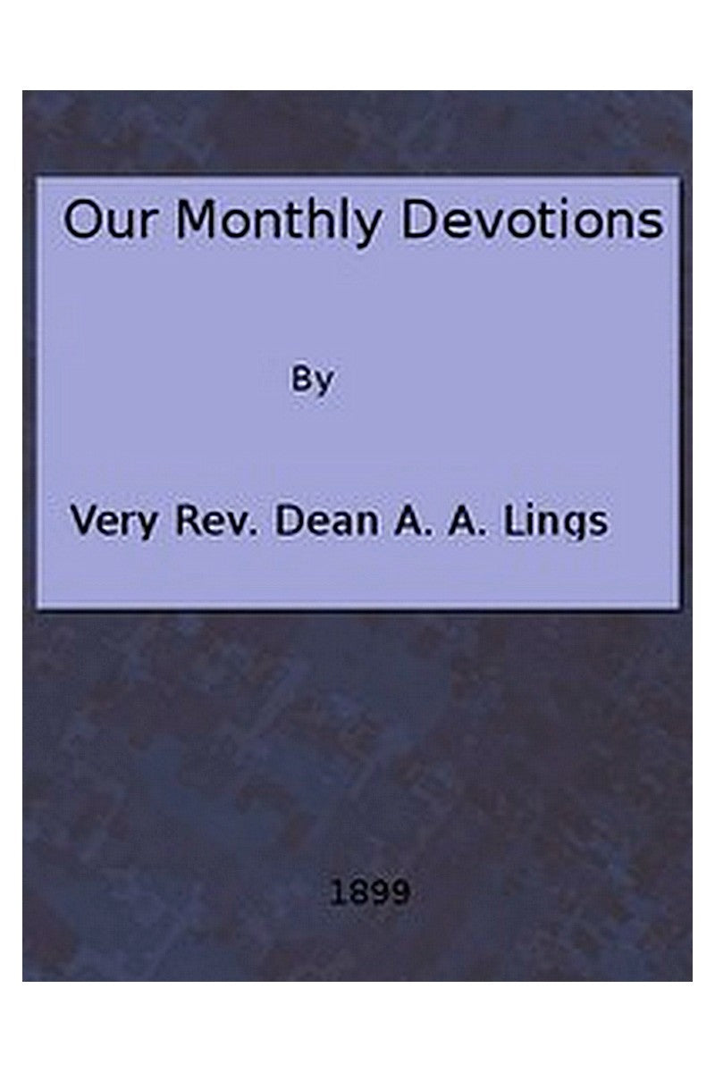 Our Monthly Devotions