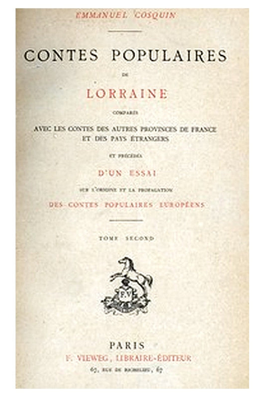 Contes populaires de Lorraine, comparés avec les contes des autres provinces de France et des pays étrangers, volume 2 (of 2)
