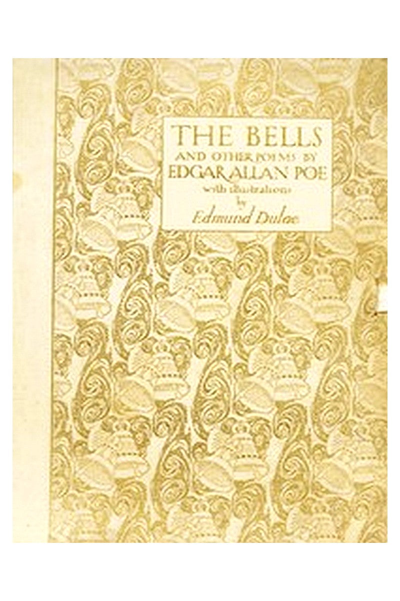 The Bells, and Other Poems