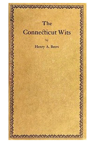 The Connecticut Wits, and Other Essays