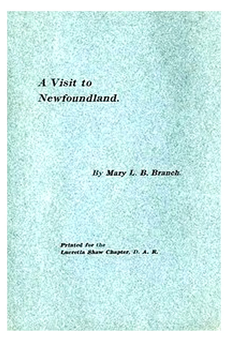 A Visit to Newfoundland